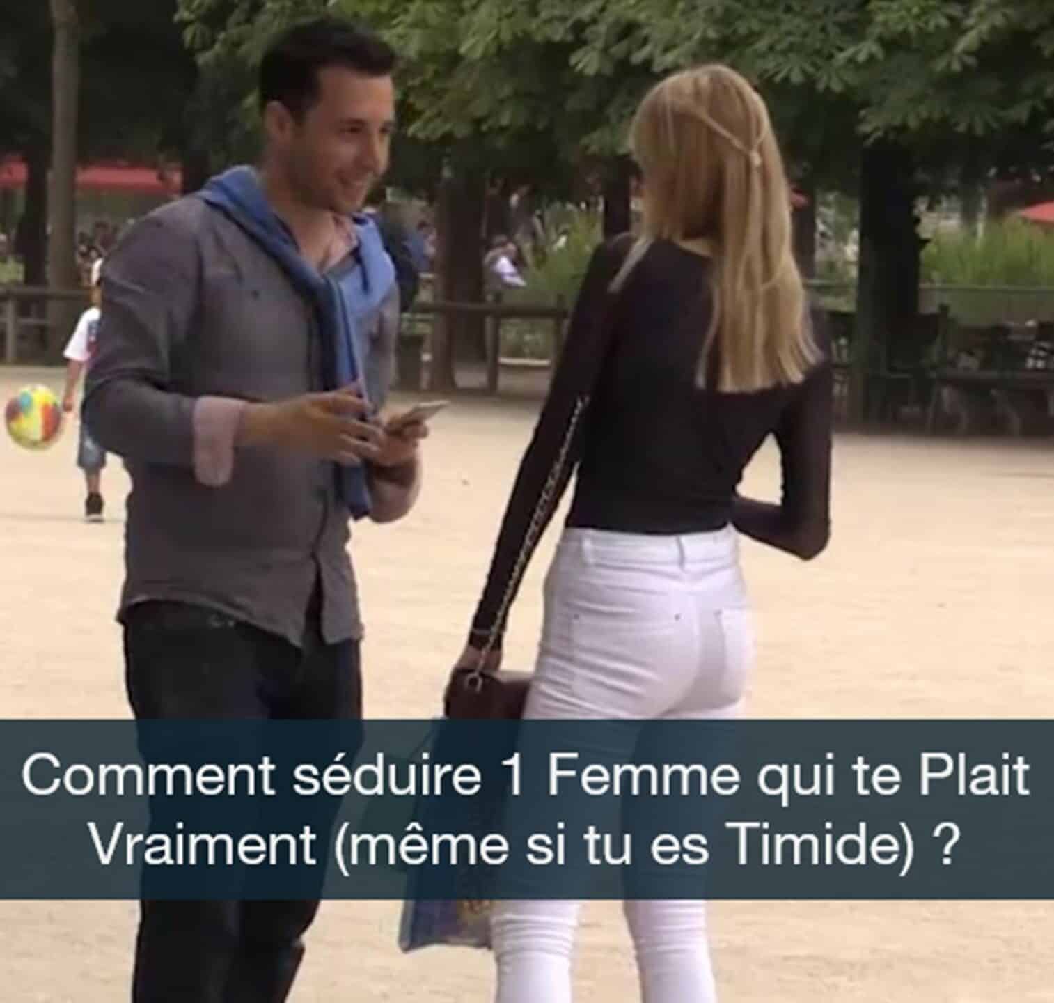 séduire une femme qui te plait vraiment